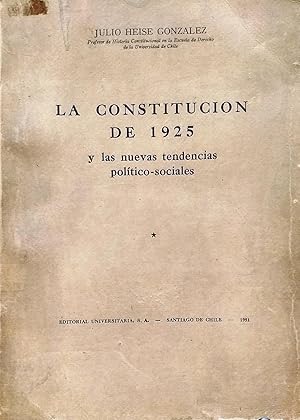 La Constitución de 1925 y las nuevas tendencias político-sociales