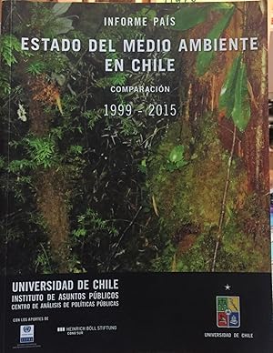 Informe País : Estado del Medio Ambiente en Chile. Comparación 1999-2015. Presentación Ennio Vivaldi