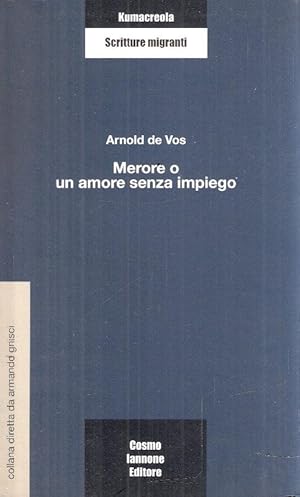 MERORE O UN AMORE SENZA IMPEGNO