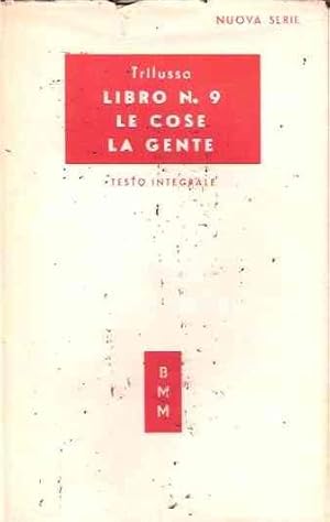 LIBRO N. 9 - LE COSE - LA GENTE