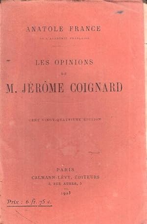 LES OPINIONS DE M. JEROME COIGNARD