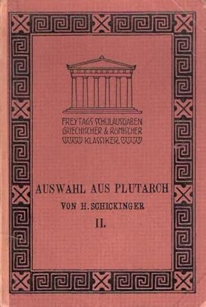 AUSWAHL AUS PLUTARCH VOL. II