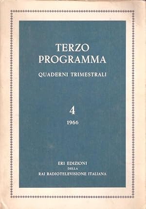 TERZO PROGRAMMA - QUADERNI TRIMESTRALI - N. 4
