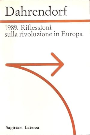 1989. RIFLESSIONI SULLA RIVOLUZIONE IN EUROPA