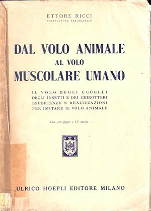 DAL VOLO ANIMALE AL VOLO MUSCOLARE UMANO