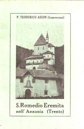 S. ROMEDIO EREMITA NELL'ANAUNIA (TRENTO)