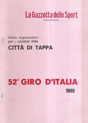 LA GAZZETTA DELLO SPORT - INDICE ORGANIZZATIVO PER I COMITATI DELLE CITTA' DI TAPPA - 52GIRO D'IT...