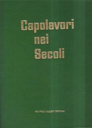 CAPOLAVORI NEI SECOLI