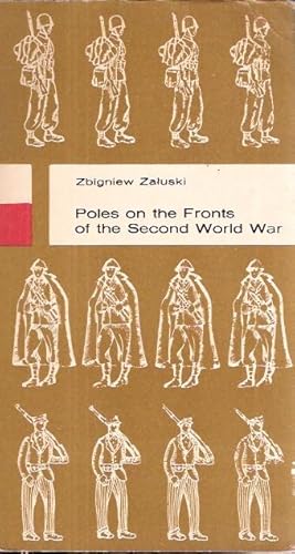 POLES ON THE FRONTS OF THE SECOND WORLD WAR