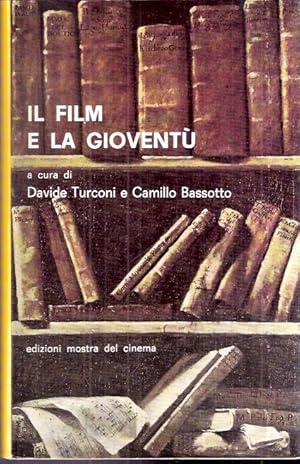 IL FILM E LA GIOVENTU'