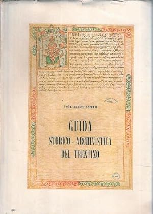 GUIDA STORICO-ARCHIVISTICA DEL TRENTINO