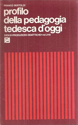 PROFILO DELLA PEDAGOGIA TEDESCA D'OGGI