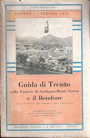 GUIDA DI TRENTO COLLA FUNIVIA DI SARDAGNA-MONTE CORNO E IL BONDONE