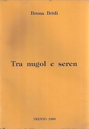 TRA NUGOL E SEREN