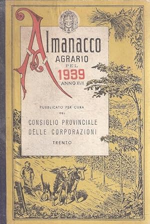 ALMANACCO AGRARIO PEL 1939