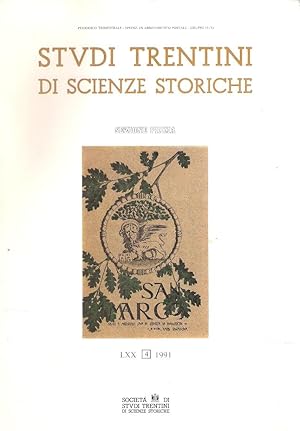 STUDI TRENTINI DI SCIENZE STORICHE LXX SEZIONE PRIMA