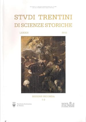 STUDI TRENTINI DI SCIENZE STORICHE LXXXIX SEZIONE SECONDA 1-2