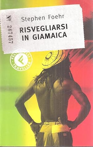 RISVEGLIARSI IN GIAMAICA