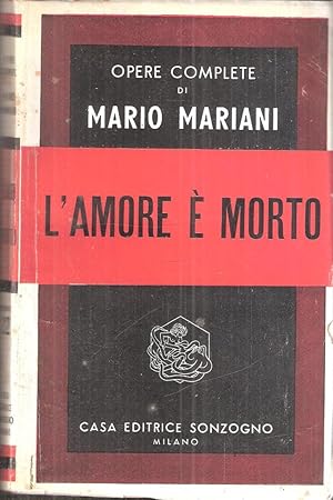 L'AMORE E' MORTO