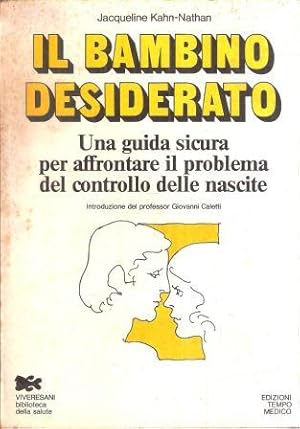 IL BAMBINO DESIDERATO