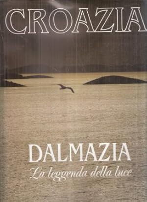 DALMAZIA LA LEGGENDA DELLA LUCE