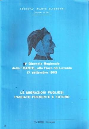 LE MIGRAZIONI PUGLIESI PASSATO PRESENTE E FUTURO