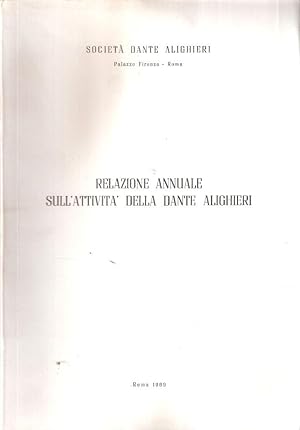 RELAZIONE ANNUALE SULL'ATTIVITA' DELLA DANTE ALIGHIERI 1969