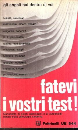 FATEVI I VOSTRI TEST!