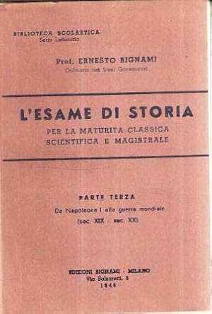 L'ESAME DI STORIA PARTE TERZA