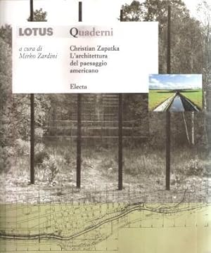 LATUS QUADERNI - L'ARCHITETTURA DEL PAESAGGIO AMERICANO