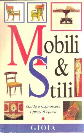 MOBILI & STILI