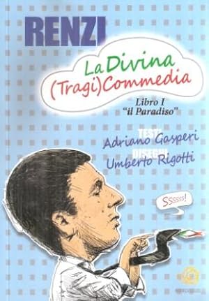 LA DIVINA (TRAGI)COMMEDIA LIBRO I "IL PARADISO"