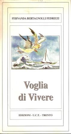 VOGLIA DI VIVERE