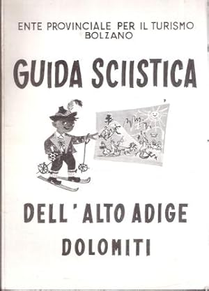 GUIDA SCIISTICA DELL'ALTO ADIGE DOLOMITI