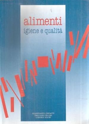 ALIMENTI IGIENE E QUALITA'