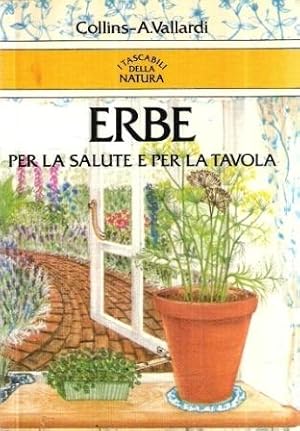 ERBE PER LA SALUTE E PER LA TAVOLA