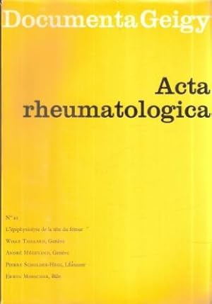 ACTA RHEUMATOLOGICA N. 11 L'EPYPHYSIOLYSE DE LA TETE DU FEMUR