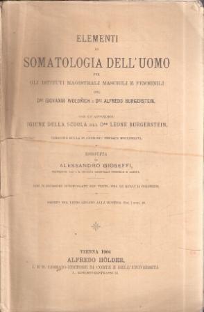 ELEMENTI DI SOMATOLOGIA DELL'UOMO PERR GLI ISTITUTI MAGISTRALI MASCHILI E FEMMINILI