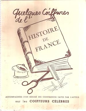 QUELQUES COIFFURES DE L'HISTOIRE DE FRANCE