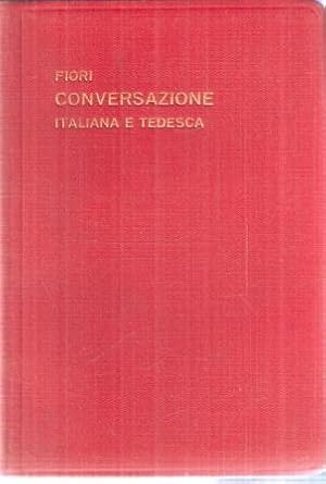 MANUALE DI CONVERSAZIONE ITALIANA E TEDESCA