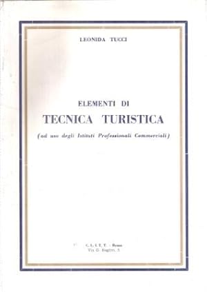 ELEMENTI DI TECNICA TURISTICA