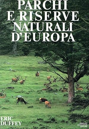 PARCHI E RISERVE NATURALI D'EUROPA