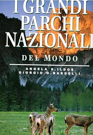 I GRANDI PARCHI NAZIONALI DEL MONDO