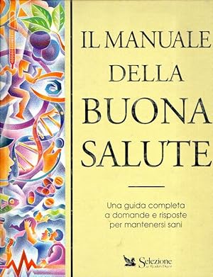 IL MANUALE DELLA BUONA SALUTE