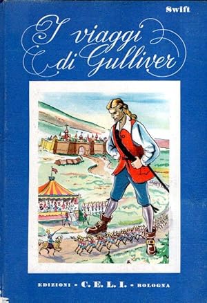 I VIAGGI DI GULLIVER - ILL. DI LUIGI SPIGHI