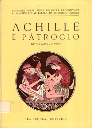 ACHILLE E PATROCOLO