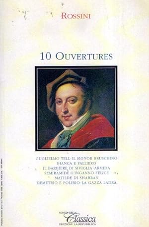 10 OUVERTURES - ROSSINI