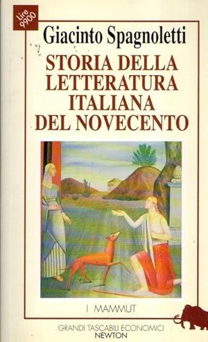 STORIA DELLA LETTERATURA ITALIANA DEL NOVECENTO