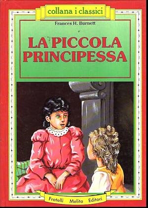 LA PICCOLA PRINCIPESSA - ILL. DI GIOVANNI ROSAZZA