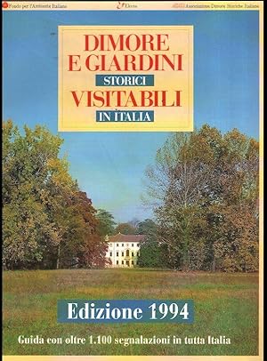 DIMORE E GIARDINI STORICI VISITABILI IN ITALIA 1994